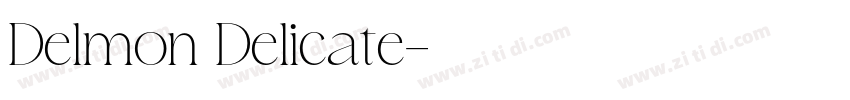 Delmon Delicate字体转换